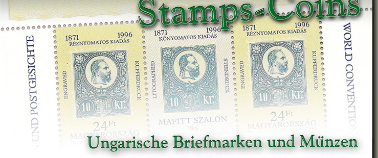 Ungarische Briefmarken und Münzen, Hungarian Stamps-Coins
